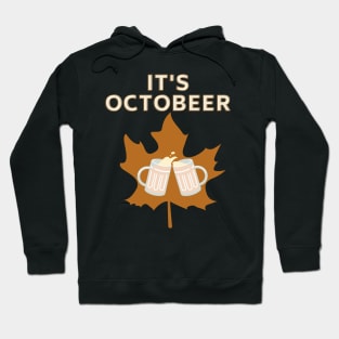 It's Octobeer Funny Autumn Fall Beer Dry Leaf Design Hoodie